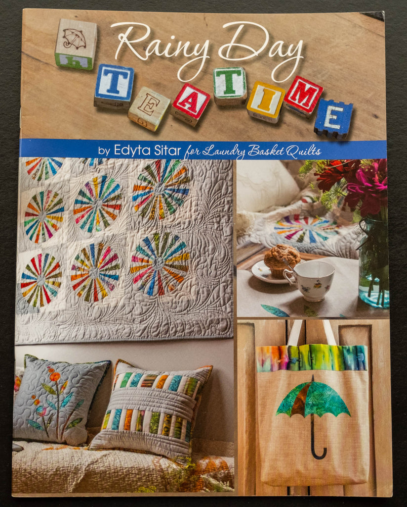 Edyta Sitar Book Rainy Day Tea Time, SKU 978-1-935726-67-8, Laundry Basket Quilts.