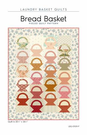 Quilt Pattern Bread Basket # LBQ-0939-P by Edyta Sitar from Laundry Basket Quilts