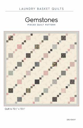 GEMSTONES Quilt Pattern by Edyta Sitar from Laundry Basket Quilts, LBQ-0140-P